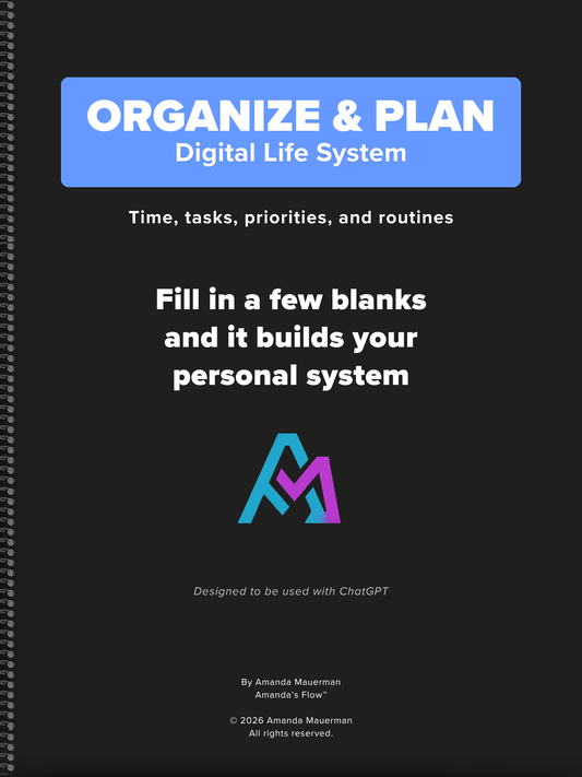 Organize & Plan Digital Life System