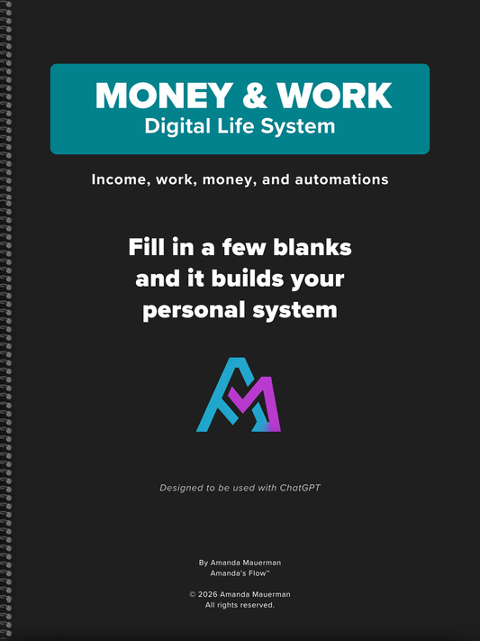 Money & Work Digital Life System